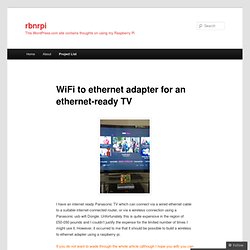 WiFi to ethernet adapter for an ethernet-ready TV