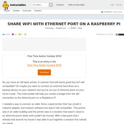 Share WiFi With Ethernet Port on a Raspberry Pi: 7 Steps (with Pictures)