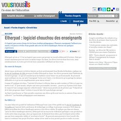 Etherpad : logiciel chouchou des enseignants