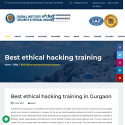 Best ethical hacking training in Gurgaon