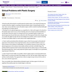 Ethical Problems with Plastic Surgery