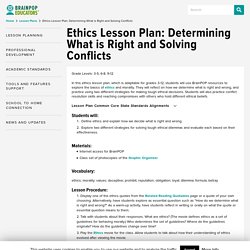 Ethics Lesson Plan: Determing What is Right