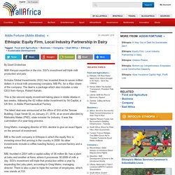 Ethiopia: Equity Firm, Local Industry Partnership in Dairy