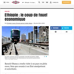 Ethiopie : le coup de fouet économique