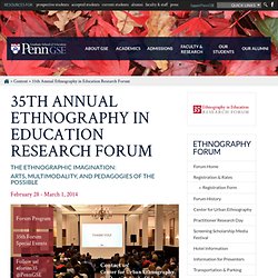 33rd Annual Ethnography in Education Research Forum