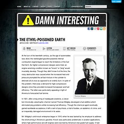 The Ethyl-Poisoned Earth