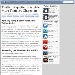 Twitter Etiquette: In A Little More Than 140 Characters