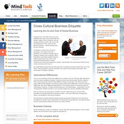 Cross-Cultural Business Etiquette - Communication Skills Training From MindTools.com