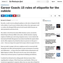 Career Coach: 15 rules of etiquette for the cubicle