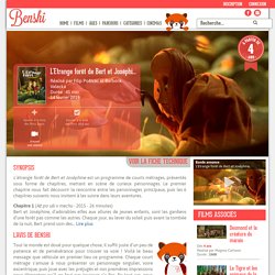 L'Etrange forêt de Bert et Joséphine - Film - Benshi – Le guide du cinéma pour les enfants
