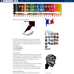 Français Langue Étrangère - C1: Faire un essai argumentatif