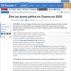 France : Etre un jeune prêtre en France en 2010