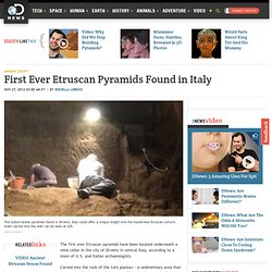 First Ever Etruscan Pyramids Found in Italy
