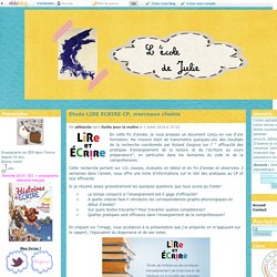 Etude LIRE ECRIRE CP, morceaux choisis