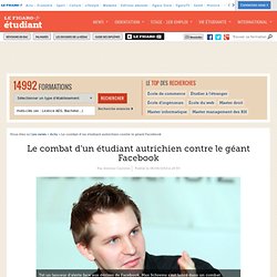 Le combat d’un étudiant autrichien contre le géant Facebook