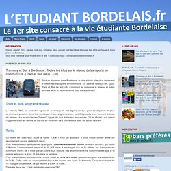 L'étudiant Bordelais: Tramway et Bus à Bordeaux : Toutes les infos sur le réseau de transports en commun TBC (Tram et Bus de la CUB)