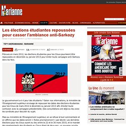 Les élections étudiantes repoussées pour casser l'ambiance anti-Sarkozy