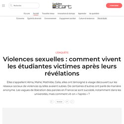 Violences sexuelles : comment vivent les étudiantes victimes après leurs révélations