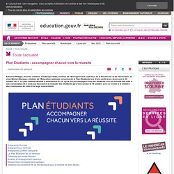 Plan Étudiants : accompagner chacun vers la réussite