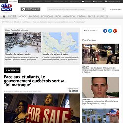 Face aux étudiants, le gouvernement québécois sort sa "loi matraque" - Monde