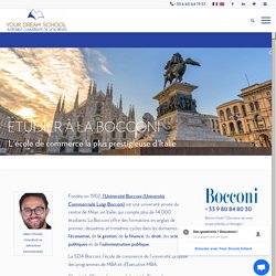 Etudier à la Bocconi en Italie - Your Dream School