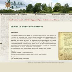 Etudier un cahier de doléances - Archives Départementales Allier