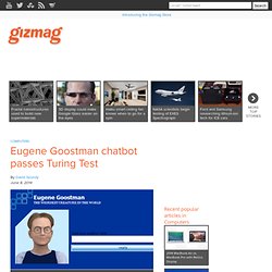 Eugene Goostman chatbot passes Turing Test