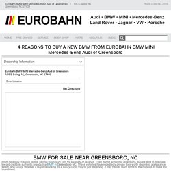 4 Reasons to Buy a New Bmw From Eurobahn BMW Mini Mercedes-Benz Audi Greensboro