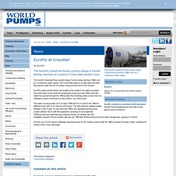 EuroFlo at CrossRail - World Pumps