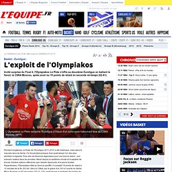 Basket - Euroligue - L'exploit de l'Olympiakos