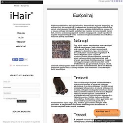 Európai haj - Póthaj kereskedés