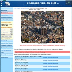 L'Europe vue du ciel - Photos aériennes de Strasbourg (67000) - Bas-Rhin, Alsace - France