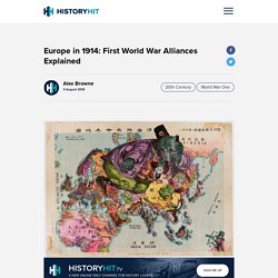 Europe in 1914: First World War Alliances Explained