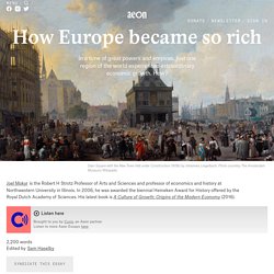 How Europe Became So Rich
