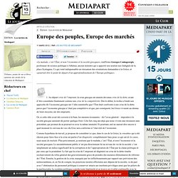 Europe des peuples, Europe des marchés