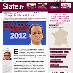 L’Europe: la faille de Hollande