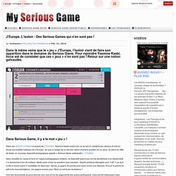 J’Europe, L’isoloir : Des Serious Games qui n’en sont pas !