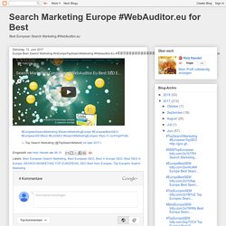 Europe Best Search Marketing #InEuropeTopSearchMarketing #Webauditor.Eu #खोजविपणनपरामर्शऔरयूरोप #OnlineMarketingfrom