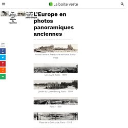 L’Europe en photos panoramiques anciennes