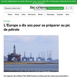 27-29 mai 2021 L’Europe a dix ans pour se préparer au pic de pétrole