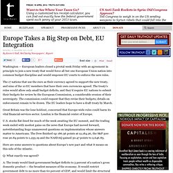 Europe Takes a Big Step on Debt, EU Integration