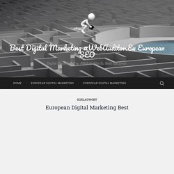 European Digital Marketing Best