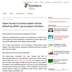Open Access to science papers will be default by 2020, say European ministers – Frontiers Blog