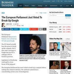 European Parliament Voted To Break Up Google