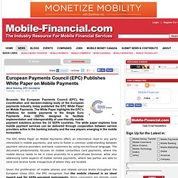 European Payments Council (EPC) Publishes White Paper on Mobile Payments