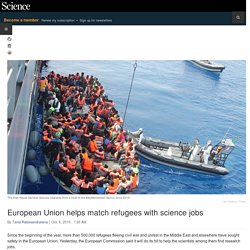 European Union helps match refugees with science jobs