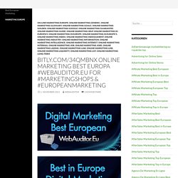 bitly.com/34QmBnX OnLine Marketing Best Europa #WebAuditor.Eu for #MarketingShops & #EuropeanMarketing