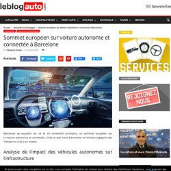 Sommet européen sur voiture autonome et connectée à Barcelone