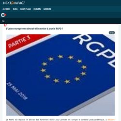 L'Union européenne devrait-elle mettre à jour le RGPD ?