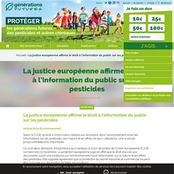 La justice européenne affirme le droit à l'information du public sur les pesticides